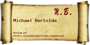 Michael Bertolda névjegykártya